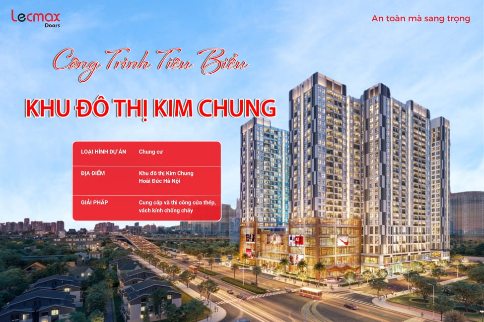 Công Trình Tiêu Biểu Lecmax - Khu Đô Thị Kim Chung Hinode Royal Park Hà Nội